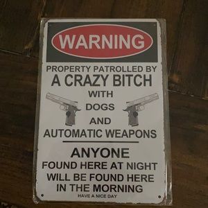 Warning property control sign dogs and weapons